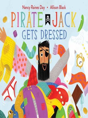 cover image of Pirate Jack Gets Dressed